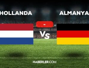 Hollanda Almanya maçı kaç kaç, bitti mi? MAÇ SONUCU! Hollanda Almanya golleri kim attı, canlı maç anlatımı!